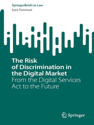 cover image of The Risk of Discrimination in the Digital Market